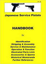 Japanese Service Pistol Handbook