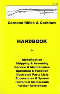 Carcano Rifle & Carbines Handbook