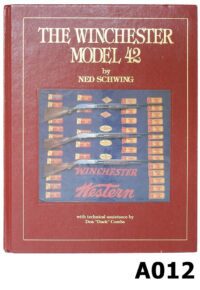 082A-A012-"""The Winchester Mod 42"" By Ned Schwing"