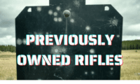 Previously Owned Rifles