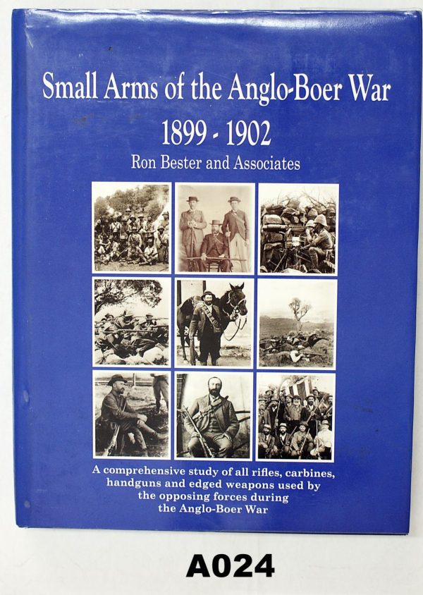 "Small Arms Of The Anglo Boer War"