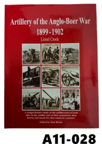 103-A11-028-"Artillery Of The Anglo-Boer War 1899-1902" By Lionel Cook - New